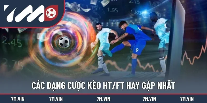 Danh danh những hình thức HT/FT thường gặp