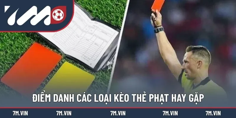 Chia sẻ các loại cược thẻ phạt thường gặp