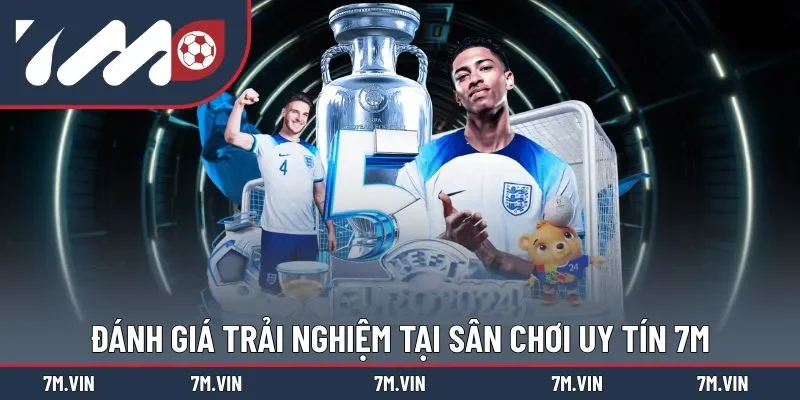 Sống trọn đam mê cùng 7M thông qua nhiều tính năng ưu việt