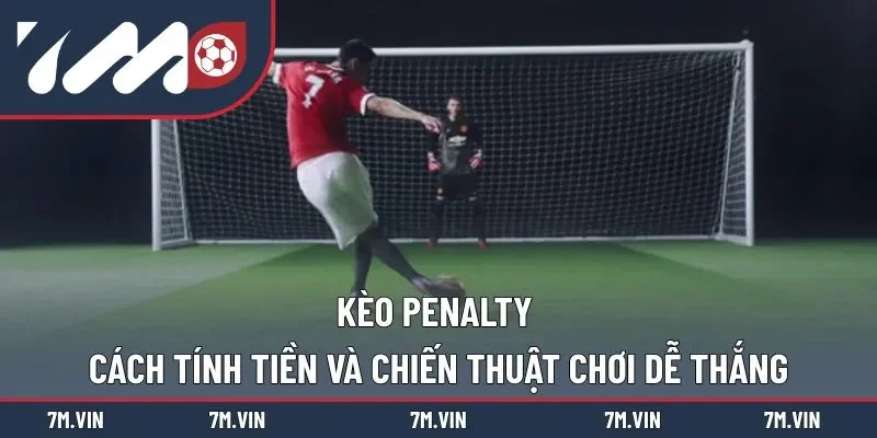 kèo Penalty