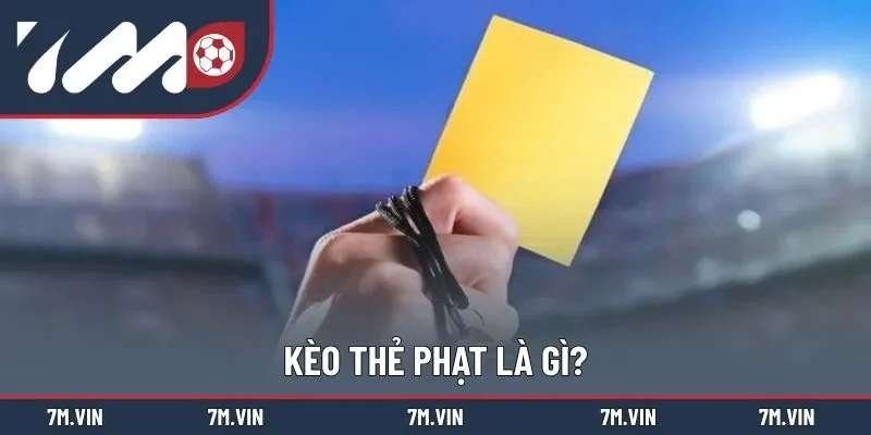 Hiểu đúng nhất về kèo thẻ phạt