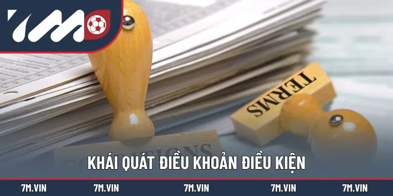 Sơ lược đôi nét điều khoản điều kiện