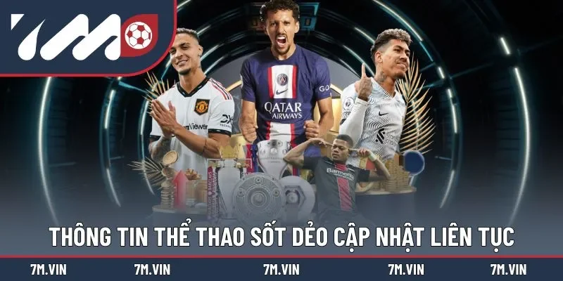 Nắm rõ tin tức thể thao chỉ với vài thao tác